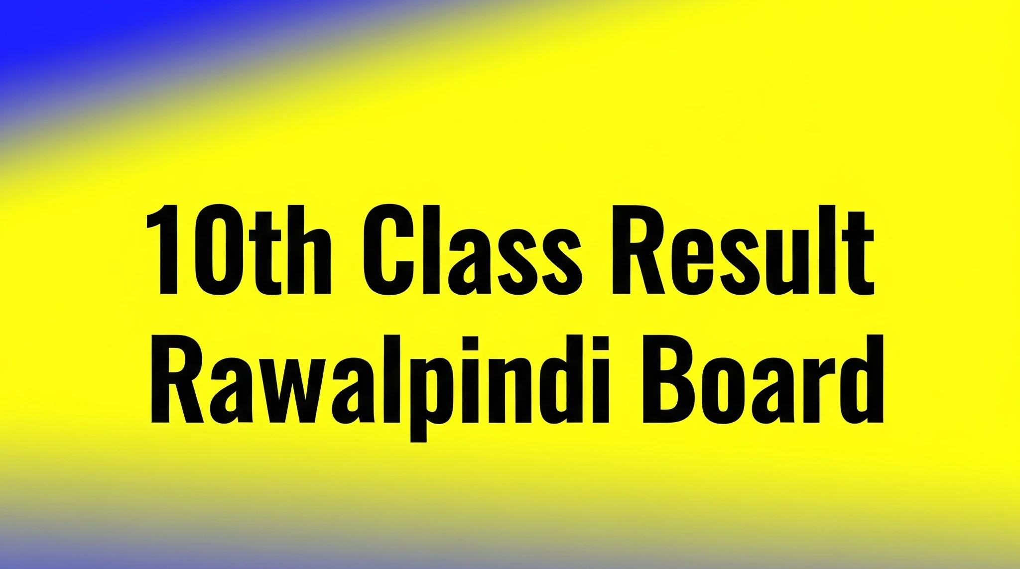 10th class result rawalpindi board