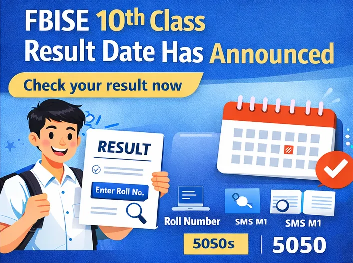 Federal Board FBISE 10th Class Result Date