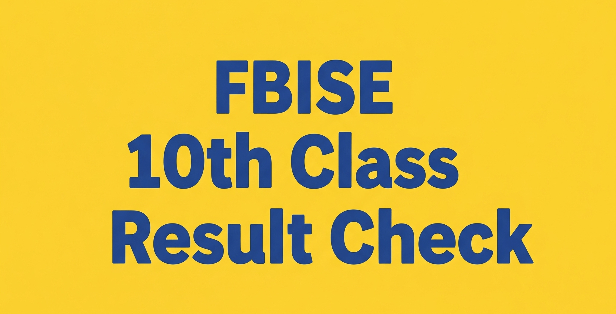 FBISE Result 10th Class 2025 Gazette