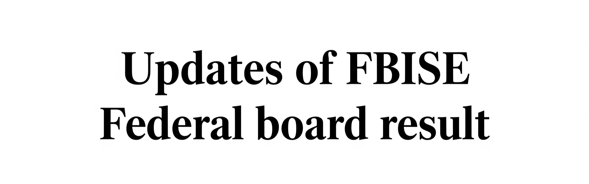 10th Class Federal Board Result 2025