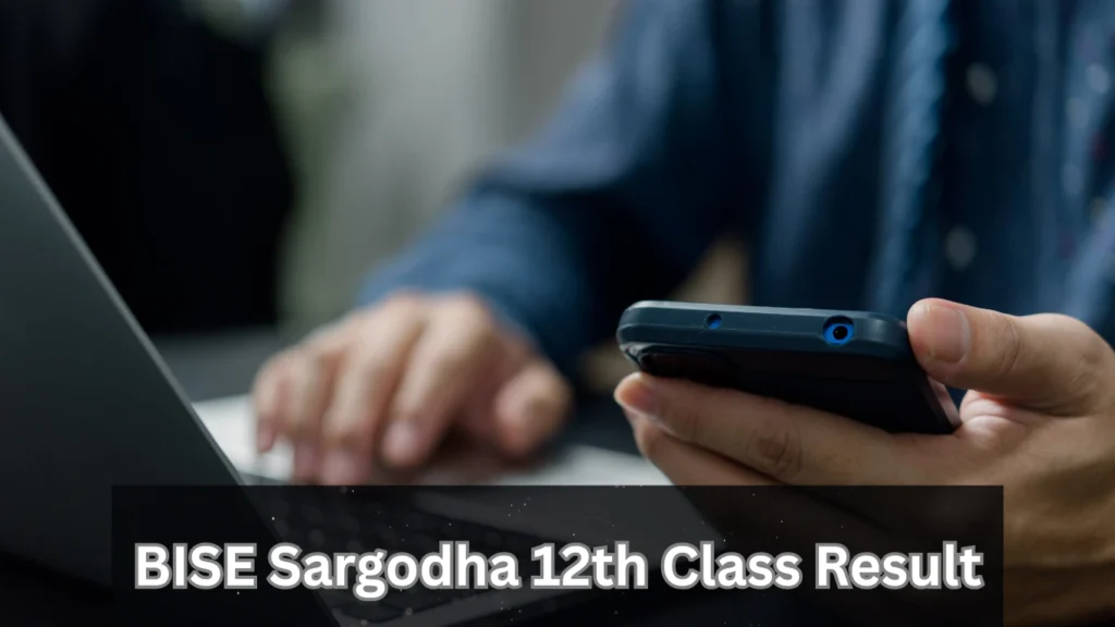 BISE Sargodha 12th Class Result