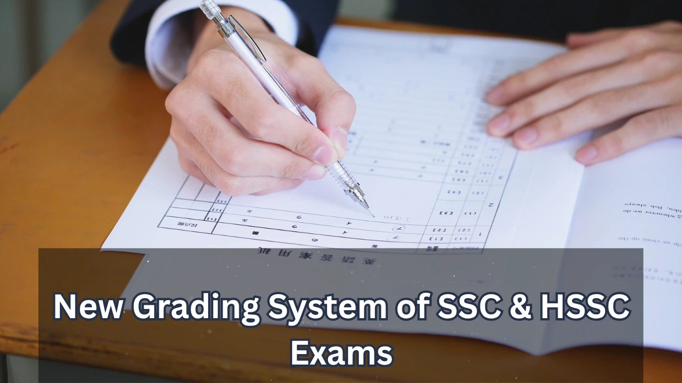 New Grading System of SSC & HSSC Exams