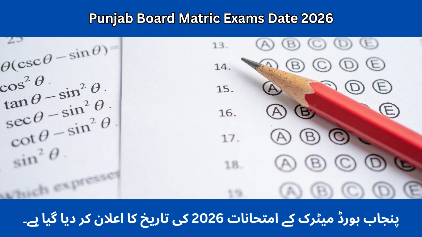 Punjab Board Matric Exams Date 2026